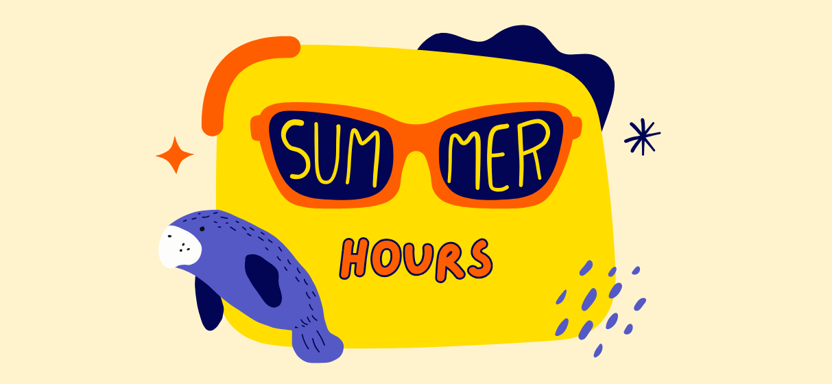  Summer Hours